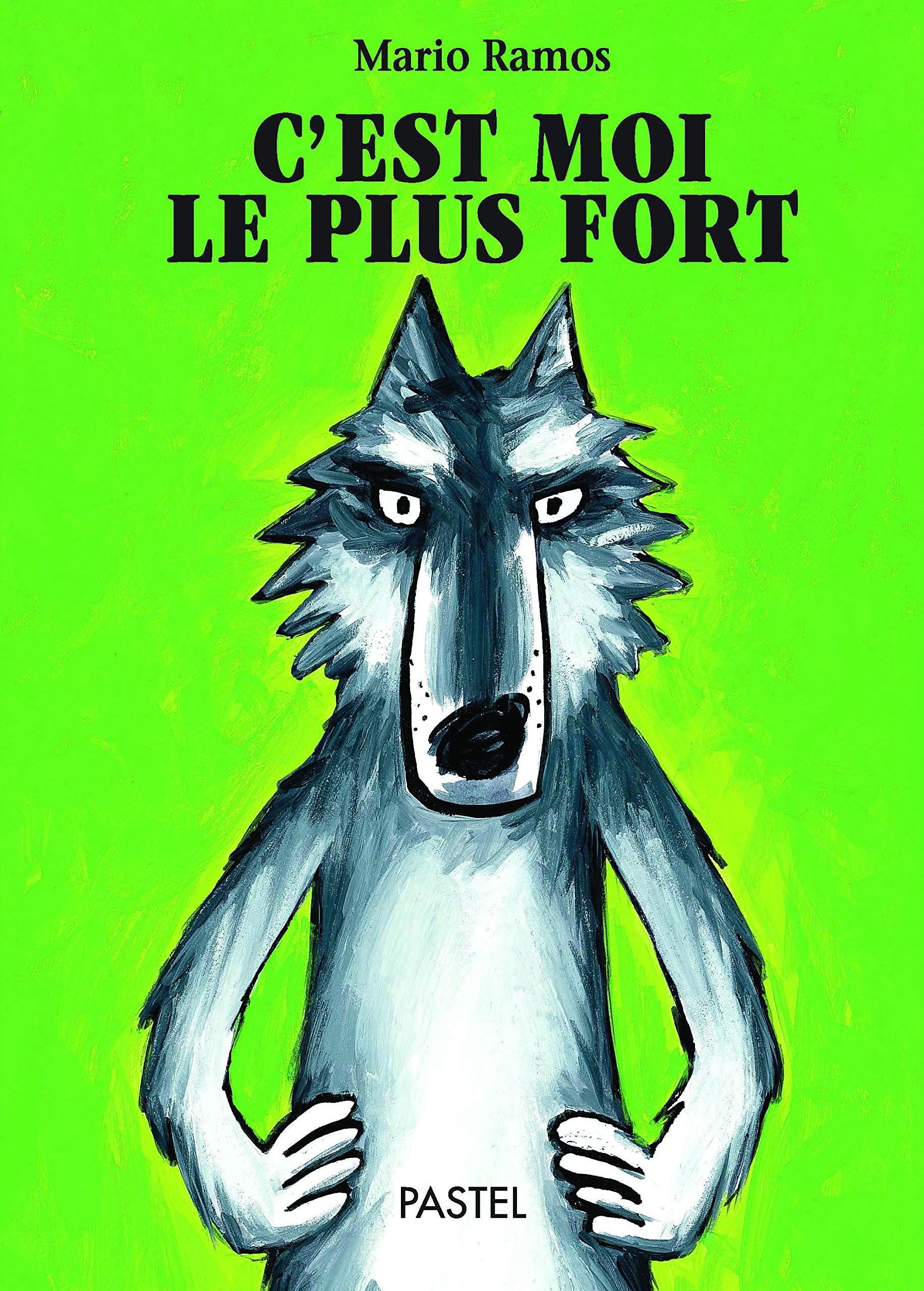 C'est moi le plus fort - Click to enlarge picture.