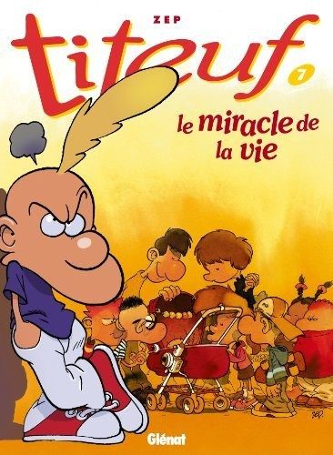 Titeuf No 7 : Le miracle de la vie - Click to enlarge picture.