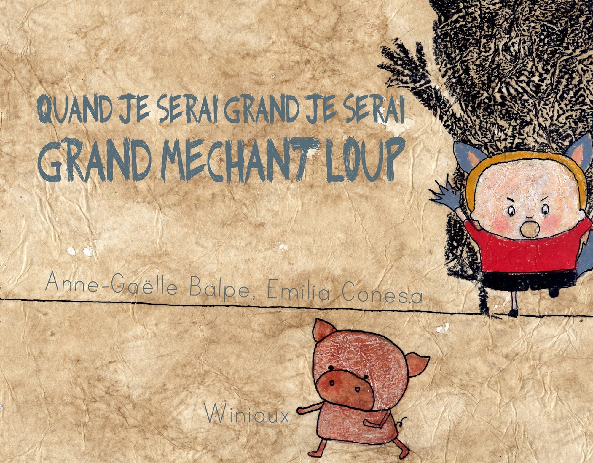 Quand je serai grand je serai grand méchant loup - Click to enlarge picture.