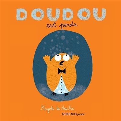Doudou est perdu - Click to enlarge picture.