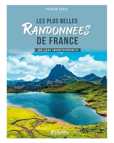 Les plus belles Randonnées de France - Click to enlarge picture.