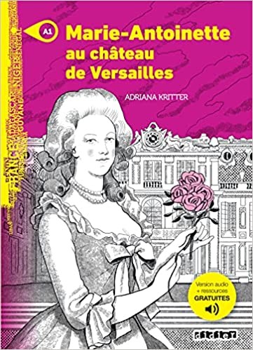 Marie-Antoinette au château de Versailles - Click to enlarge picture.