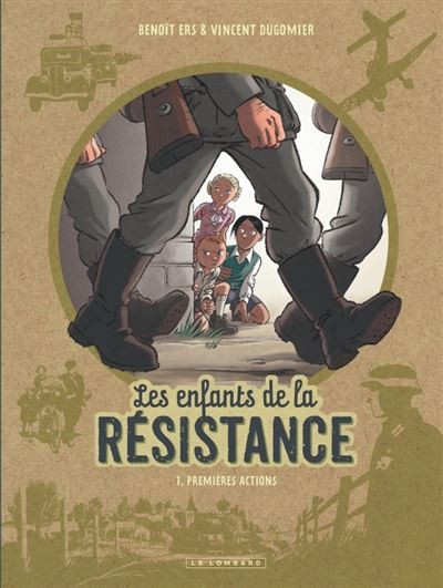 Les enfants de la résistance: Tome 1 - Click to enlarge picture.