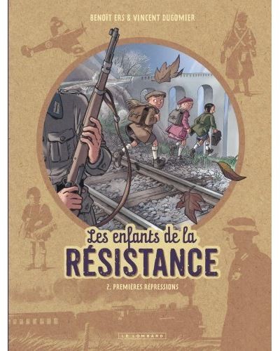 Les enfants de la résistance: Tome 2 - Click to enlarge picture.