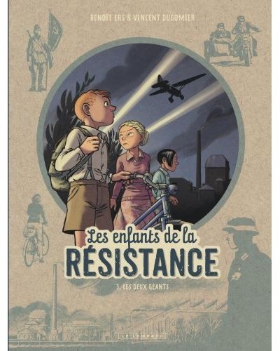 Les enfants de la résistance: Tome 3 - Click to enlarge picture.
