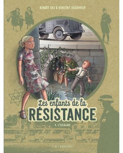 Les enfants de la résistance: Tome 4 - Click to enlarge picture.